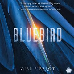 Bluebird Audiobook, by Ciel Pierlot