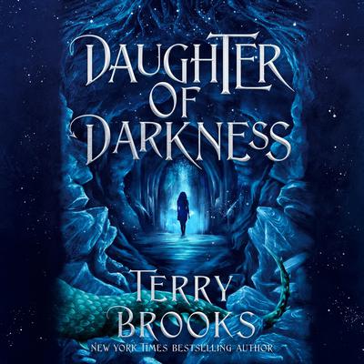 Daughter of Darkness Audiobook, by Terry Brooks