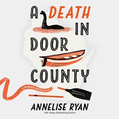 A Death in Door County Audiobook, by Annelise Ryan