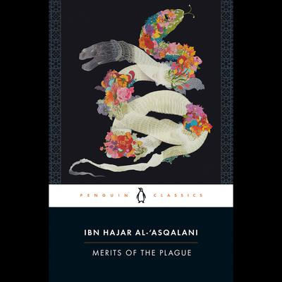 Merits of the Plague Audiobook, by Ibn Hajar al-'Asqalani