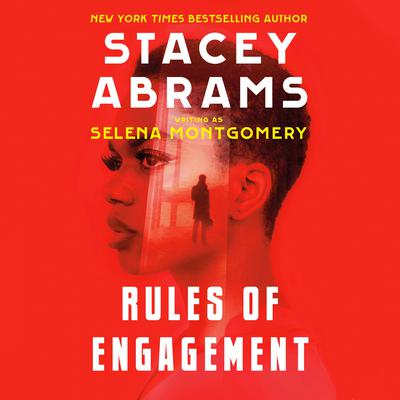 Rules of Engagement Audiobook, by Stacey Abrams
