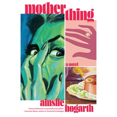 Motherthing Audiobook, by Ainslie Hogarth