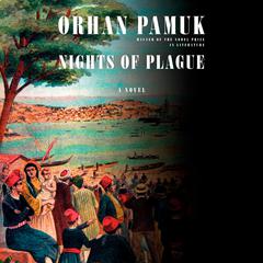Nights of Plague: A novel Audiobook, by 
