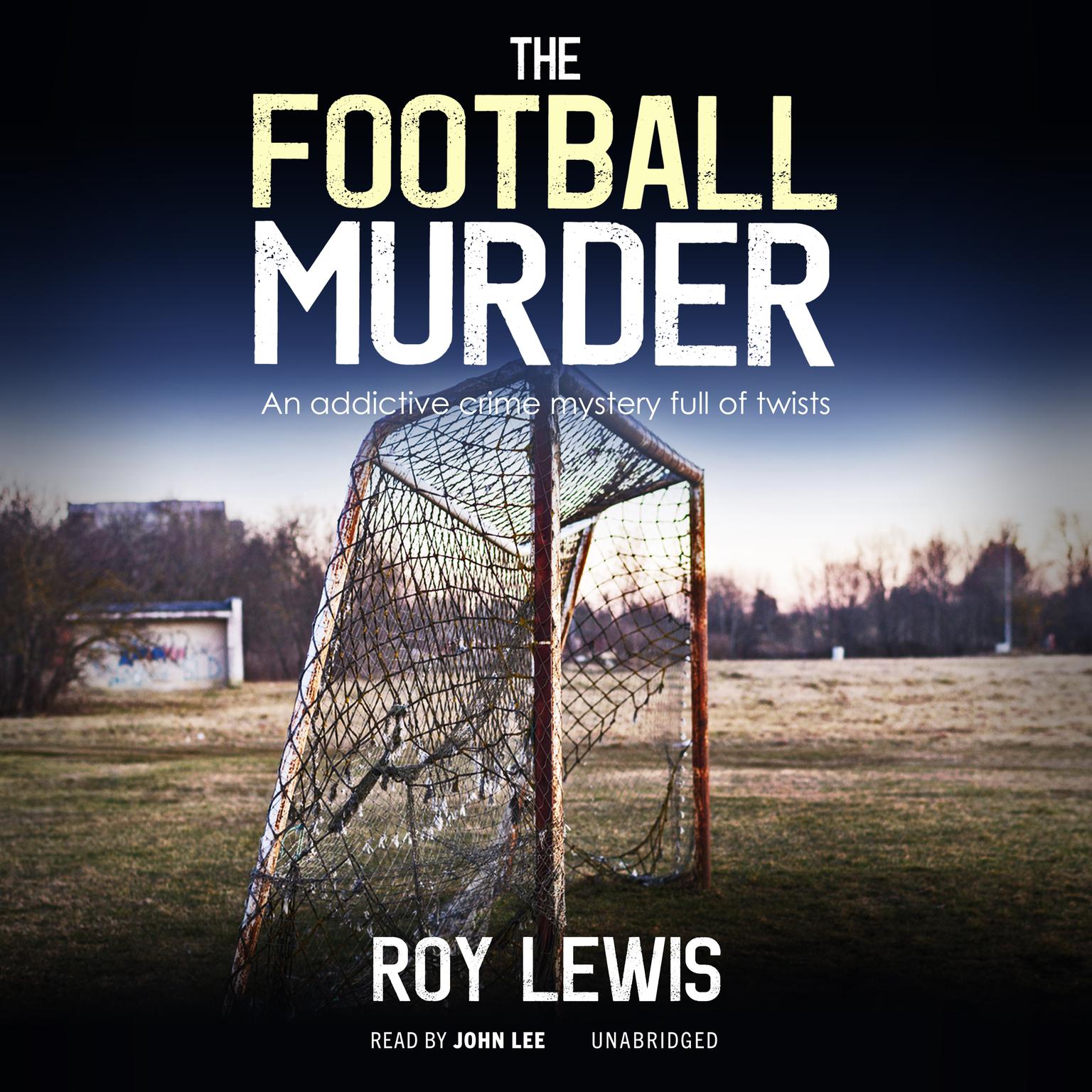 The Football Murder Audiobook, by Roy Lewis