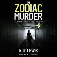 The Zodiac Murder Audiobook, by Roy Lewis