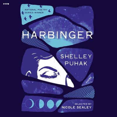 Harbinger: Poems Audiobook, by Shelley Puhak