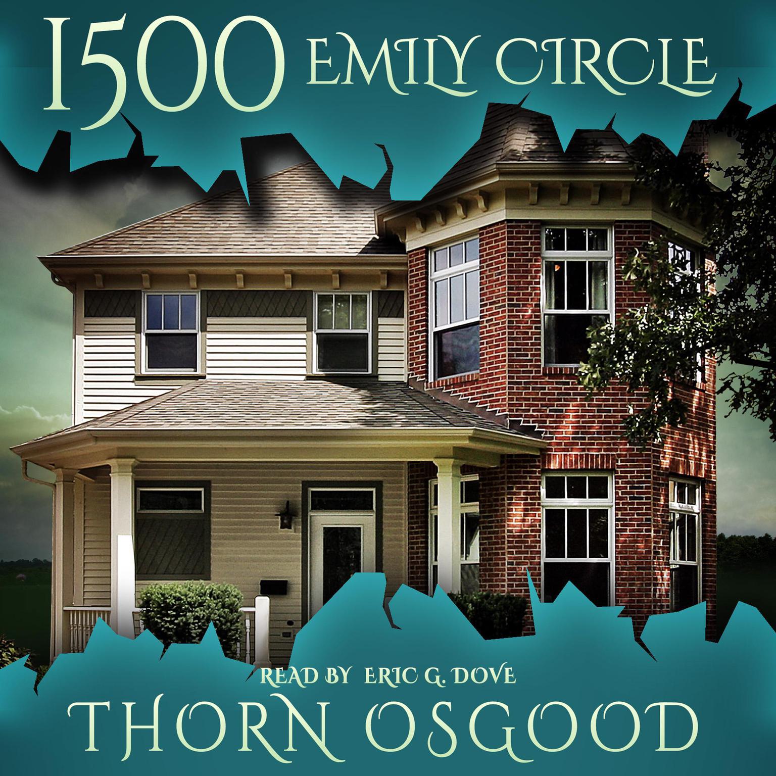 1500 Emily Circle Audiobook, by Thorn Osgood