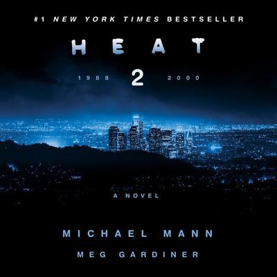 Heat 2: A Novel Audiobook, by Meg Gardiner
