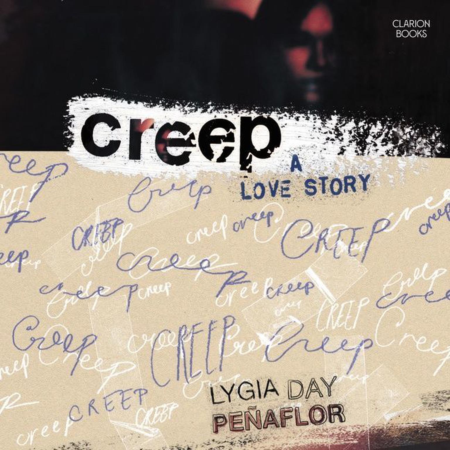 Creep: A Love Story: A Love Story Audiobook, by Lygia Day Peñaflor