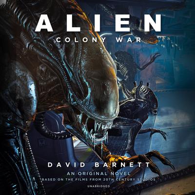 Alien: Colony War Audiobook, by David M. Barnett