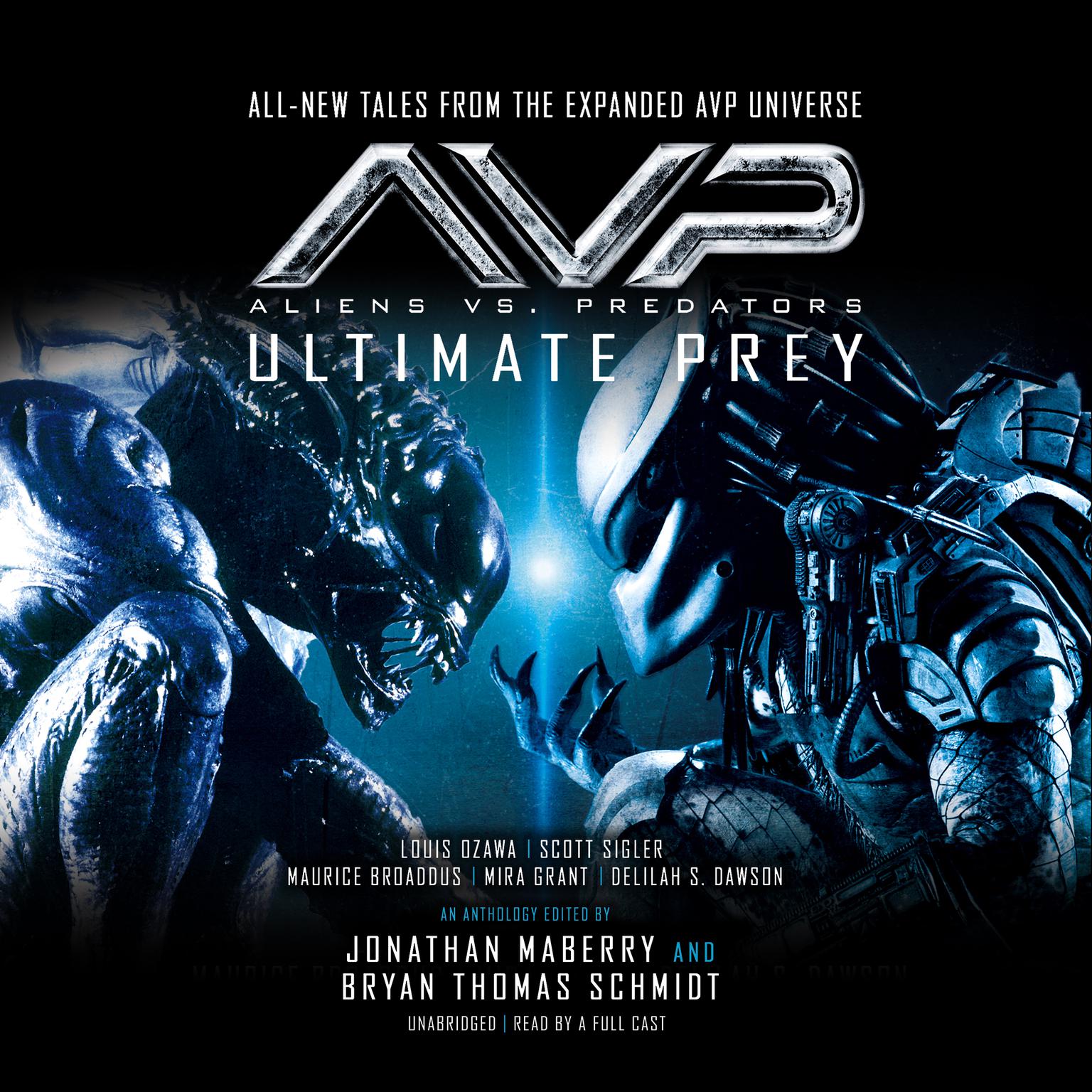Aliens vs. Predators: Ultimate Prey Audiobook, by Jonathan Maberry