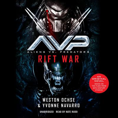 Aliens vs. Predators: Rift War Audiobook, by 