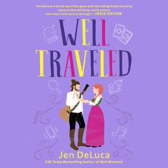 Well Traveled Audiobook, by Jen DeLuca