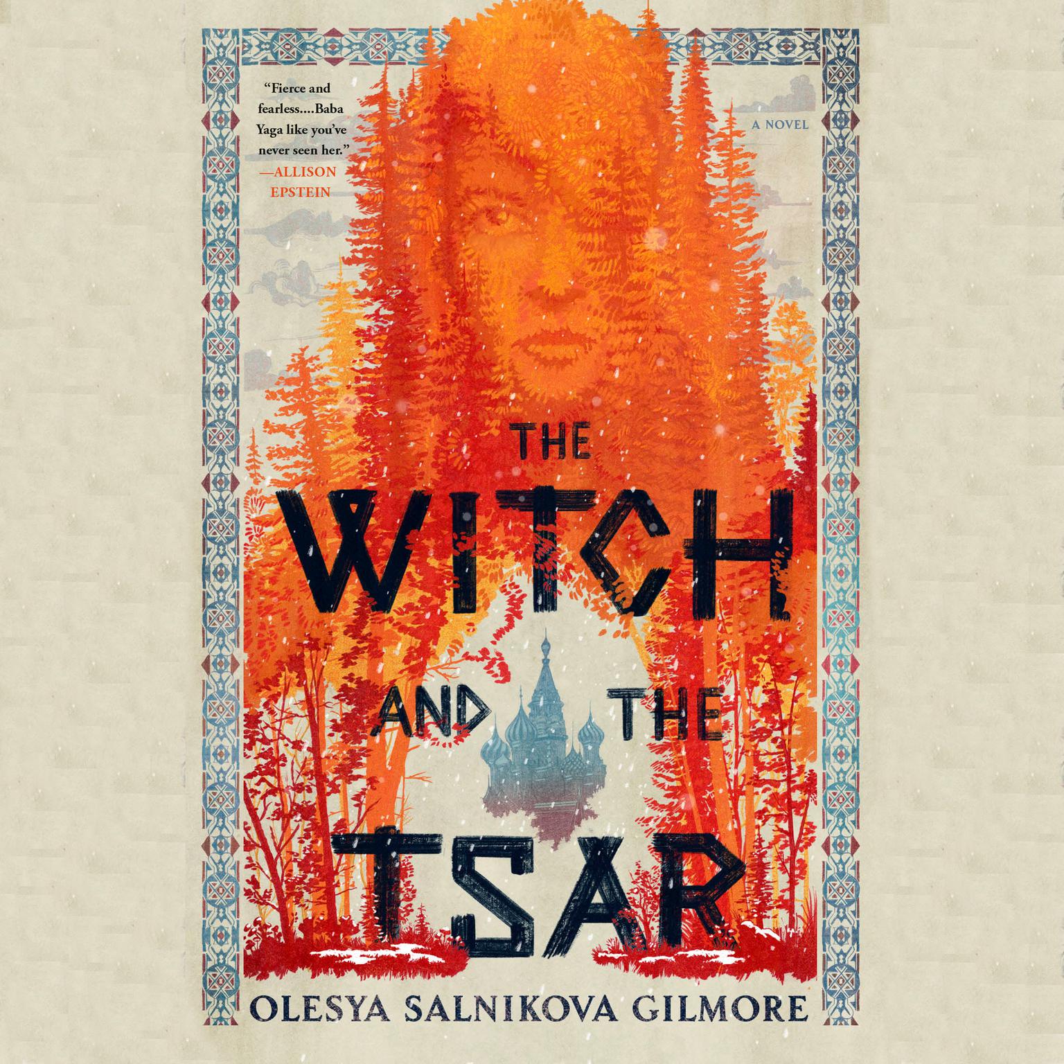 The Witch and the Tsar Audiobook, by Olesya Salnikova Gilmore