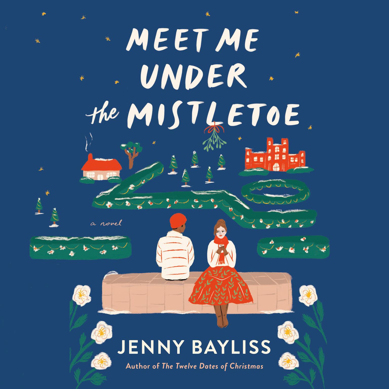 Meet Me Under the Mistletoe Audiobook, by Jenny Bayliss