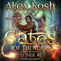 Gates of Thunder Audiobook, by Alex Kosh