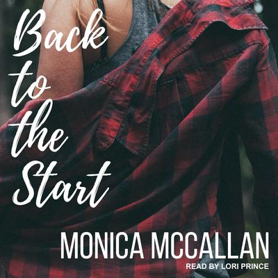 Back to the Start Audiobook, by Monica McCallan