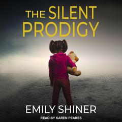 The Silent Prodigy Audiobook, by Emily Shiner