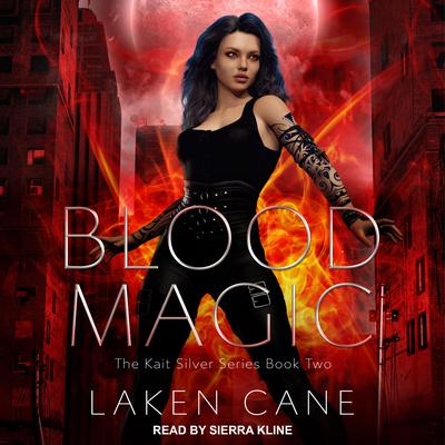Blood Magic Audiobook, by 