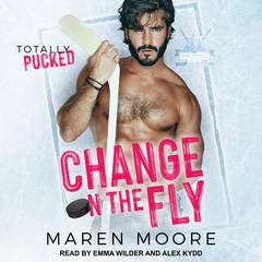 Change on the Fly Audiobook, by Maren Moore