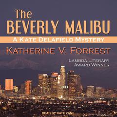 The Beverly Malibu Audiobook, by Katherine V. Forrest