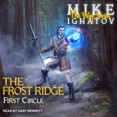 The Frost Ridge Audiobook, by Mike Ignatov