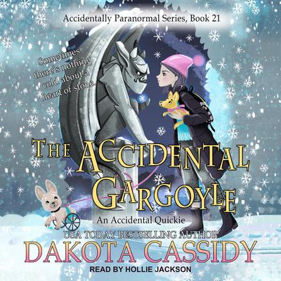 The Accidental Gargoyle Audiobook, by Dakota Cassidy