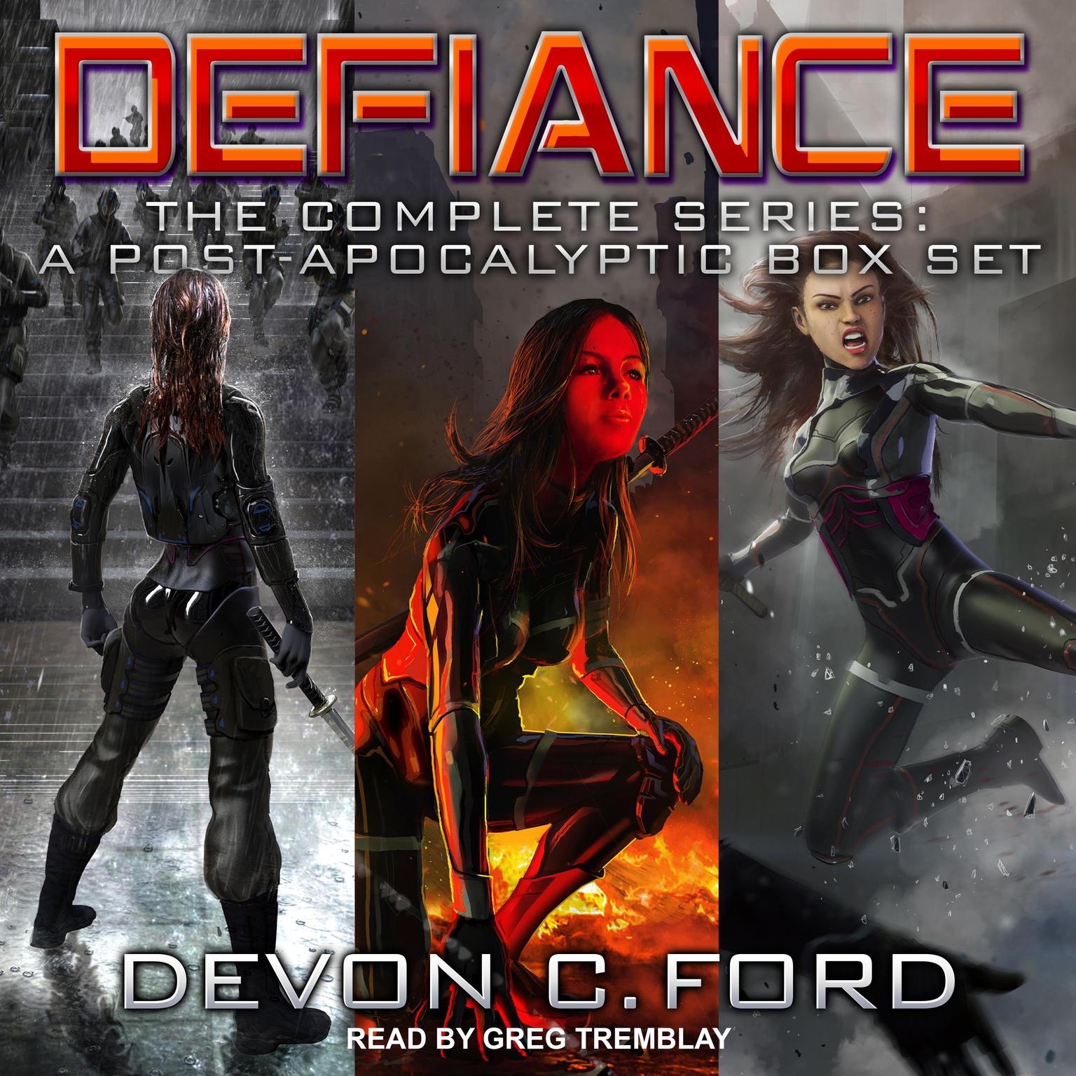 Defiance: The Complete Series: A Post-Apocalyptic Box Set Audiobook, by Devon C. Ford