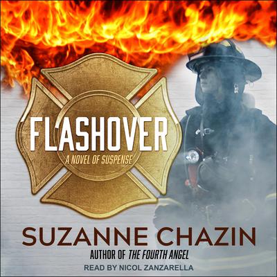 Flashover Audiobook, by Suzanne Chazin