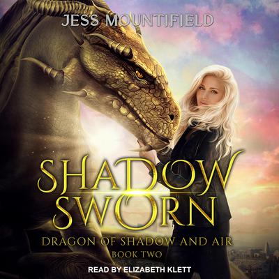 Shadow Sworn Audiobook, by Jess Mountifield