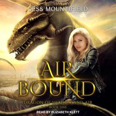 Air Bound Audiobook, by Jess Mountifield
