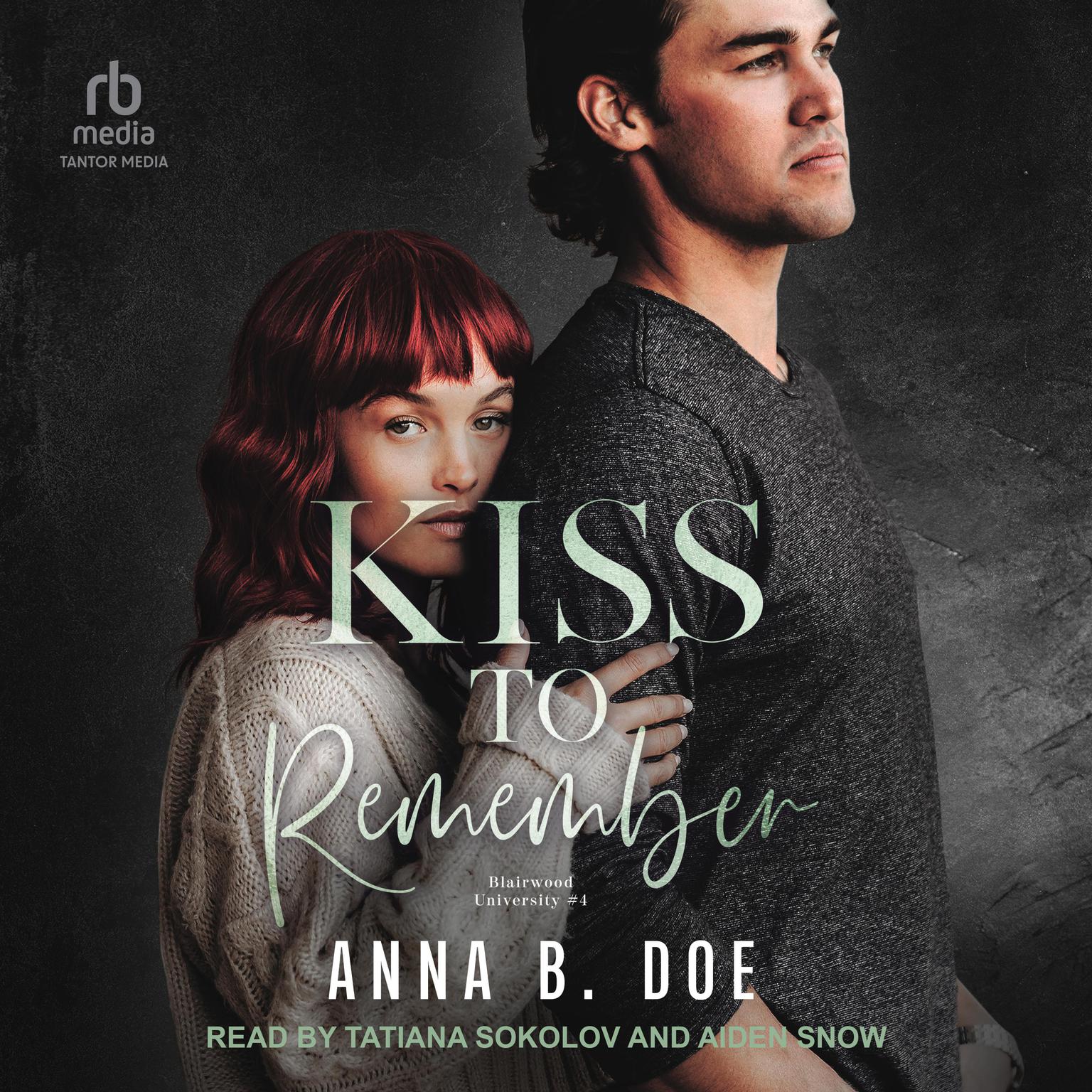 Kiss to Remember Audiobook, by Anna B. Doe