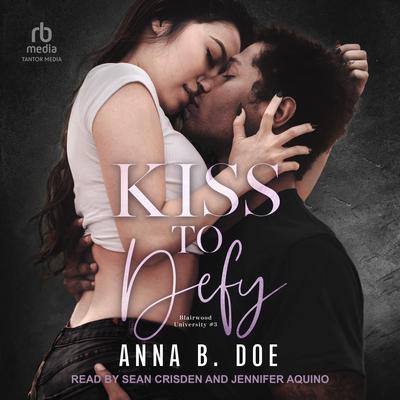 Kiss to Defy Audiobook, by 