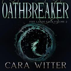 Oathbreaker Audiobook, by Janci Patterson