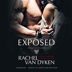 Exposed Audiobook, by Rachel Van Dyken