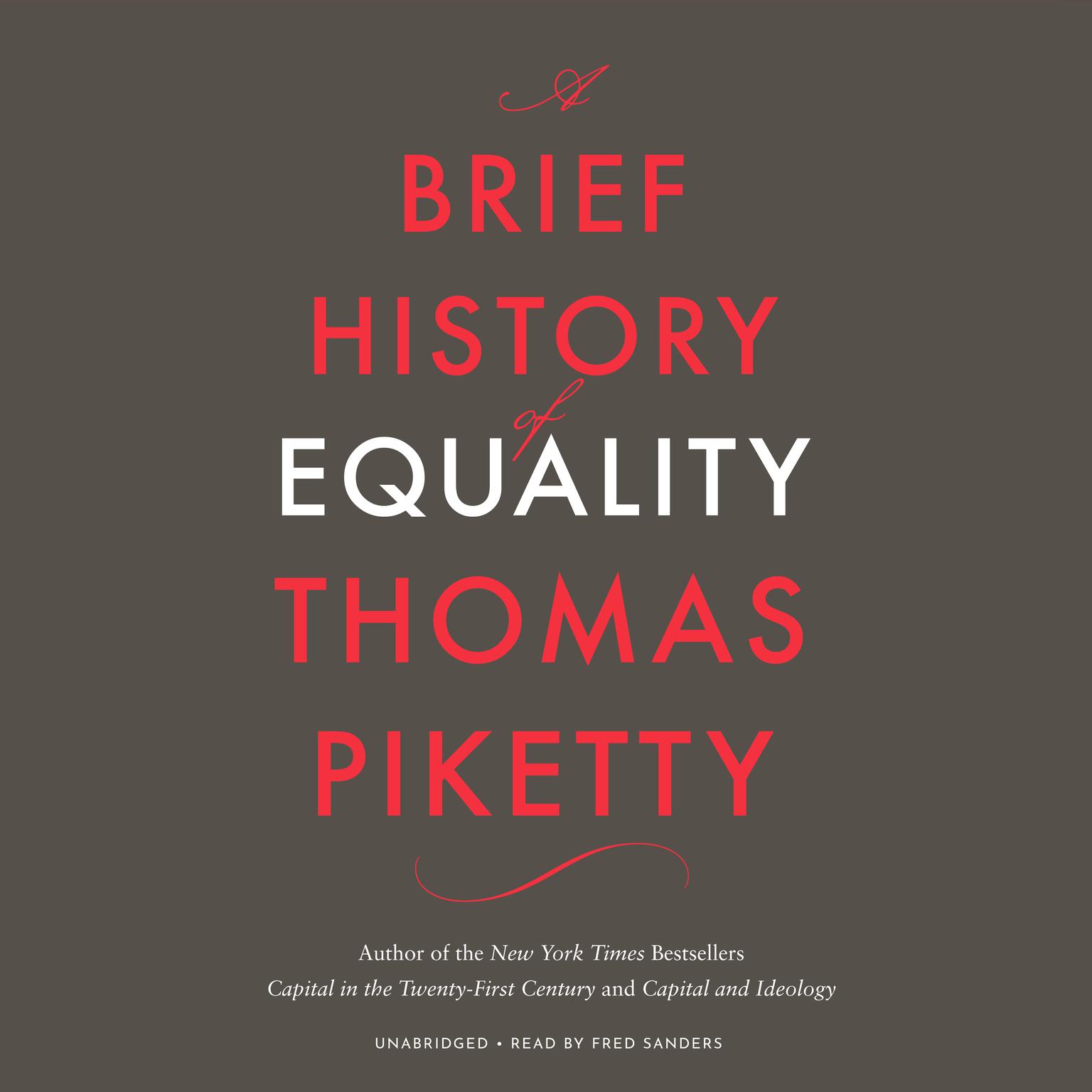 A Brief History of Equality Audiobook, by Thomas Piketty
