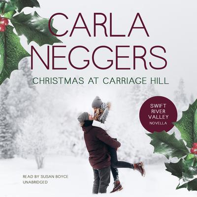 Christmas at Carriage Hill Audiobook, by Carla Neggers
