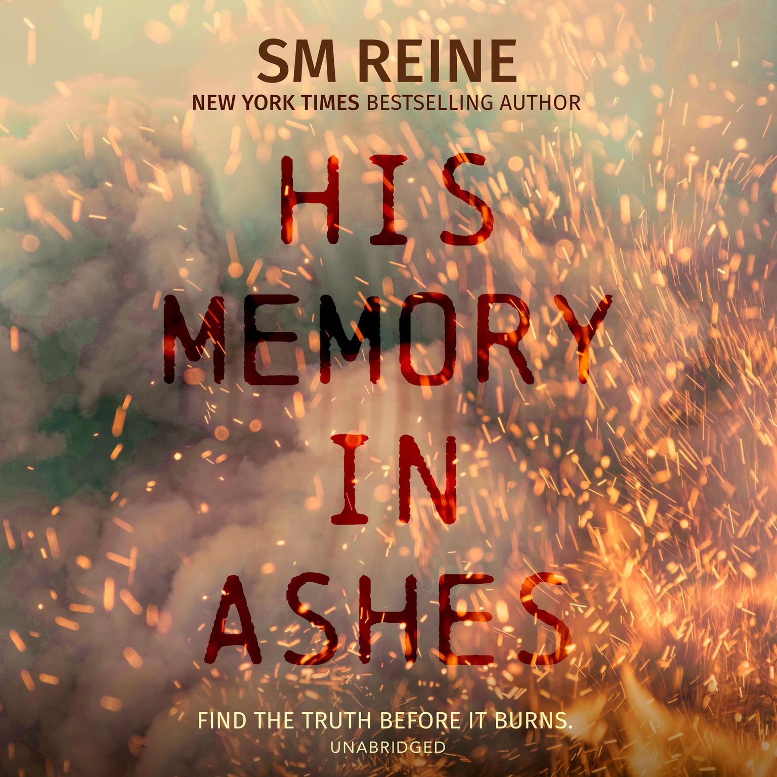 His Memory in Ashes: A Novel Audiobook, by SM Reine