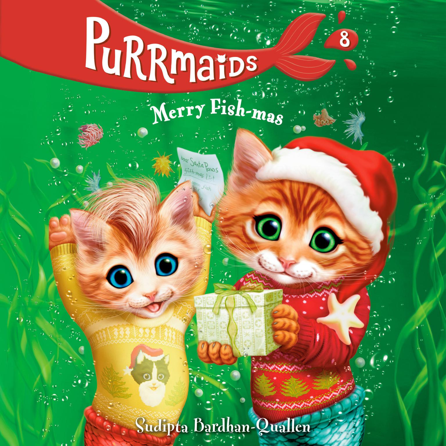 Purrmaids #8: Merry Fish-mas Audiobook, by Sudipta Bardhan-Quallen