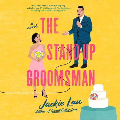 The Stand-Up Groomsman Audiobook, by Jackie Lau