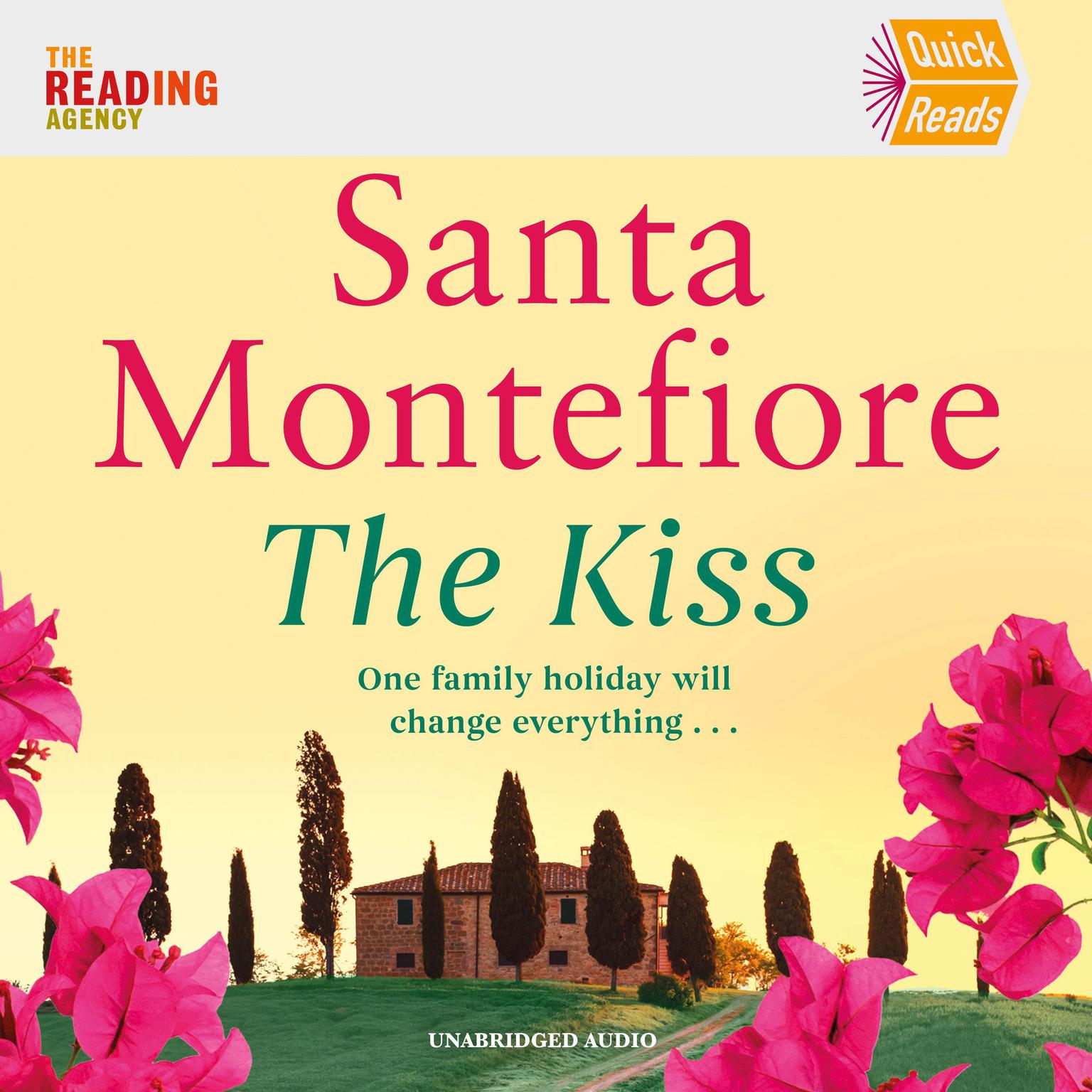 The Kiss: Quick Reads 2022 Audiobook, by Santa Montefiore