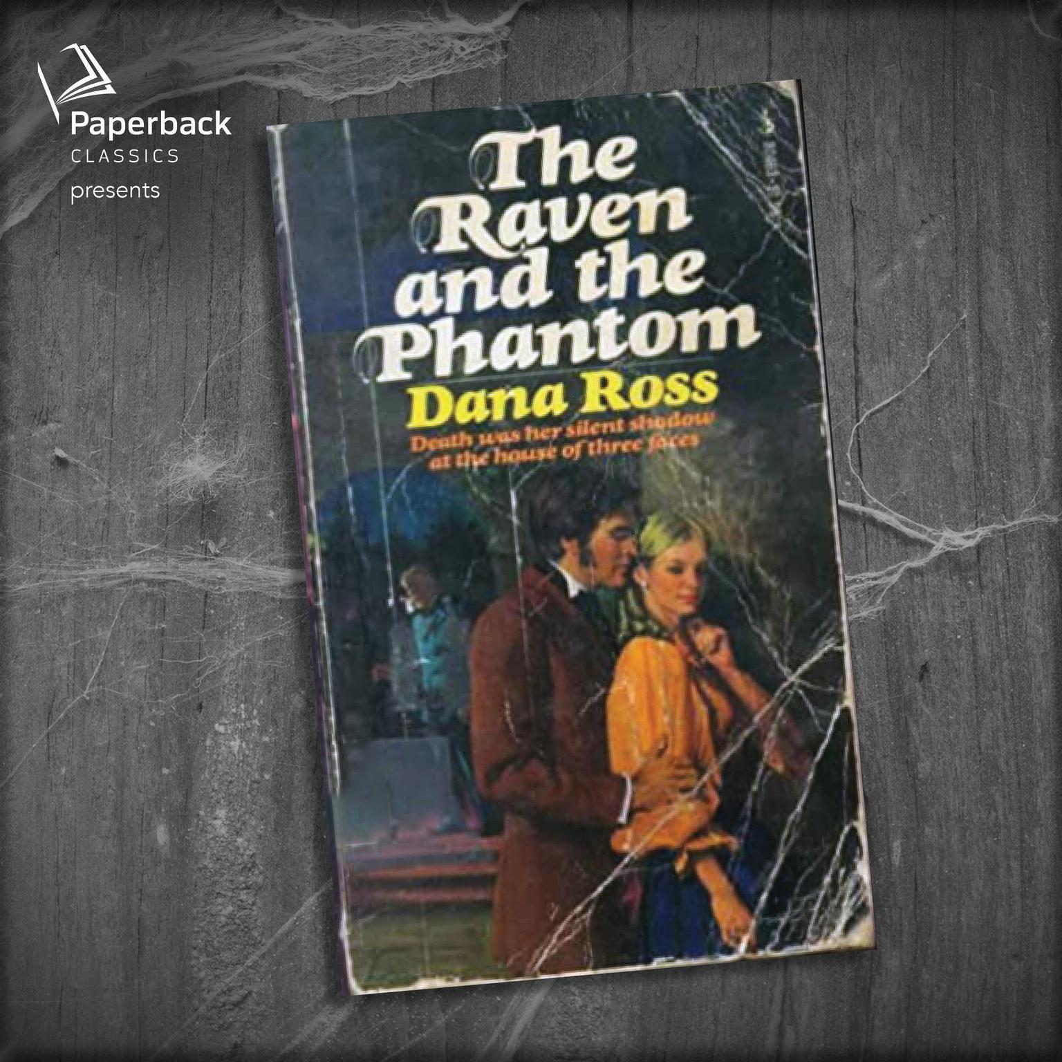 The Raven and the Phantom Audiobook, by Dana Ross