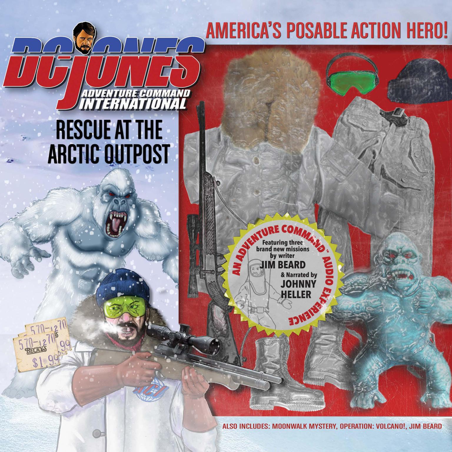 DC Jones and Adventure Command International 2: Rescue at the Arctic Outpost Audiobook, by Jim Beard