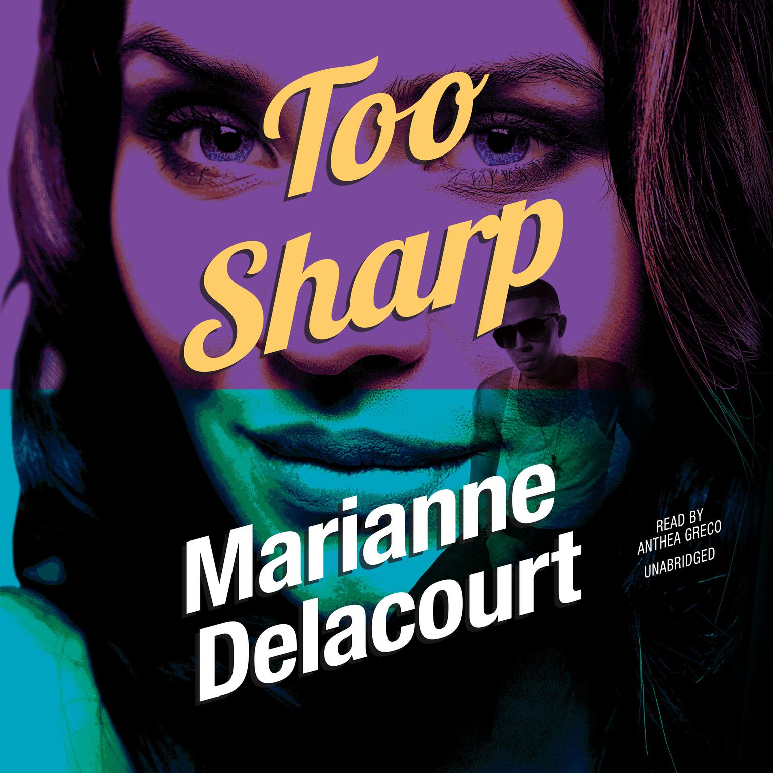 Too Sharp Audiobook, by Marianne Delacourt