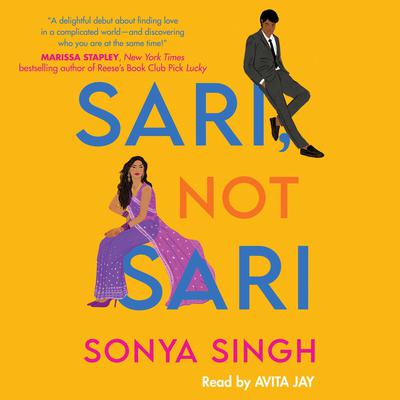 Sari, Not Sari Audiobook, by Sonya Singh