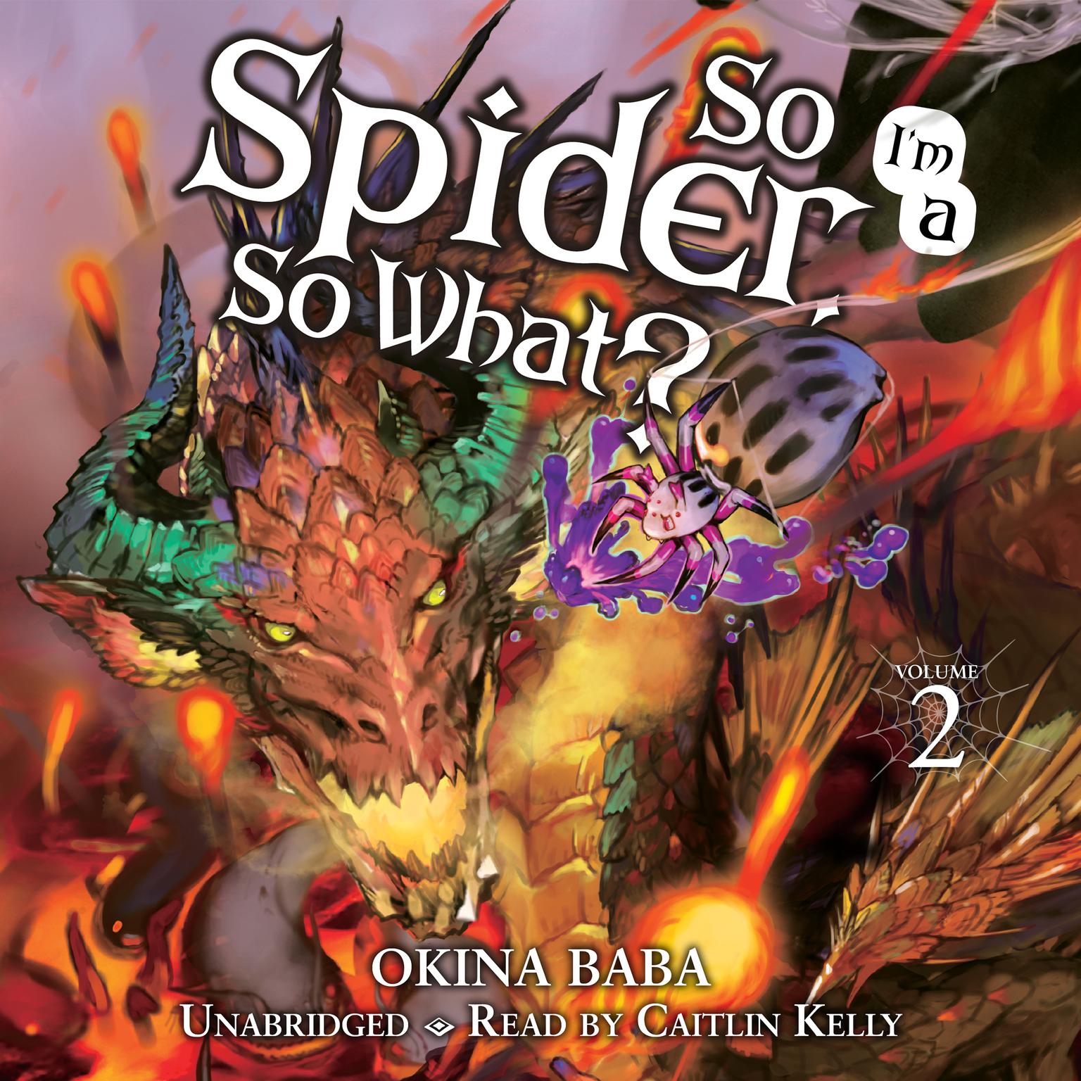 So Im a Spider, So What?, Vol. 2 Audiobook, by Okina Baba