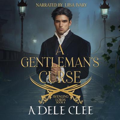 A Gentleman's Curse Audibook, by Adele Clee