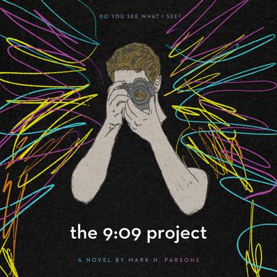 The 9:09 Project Audiobook, by Mark H. Parsons