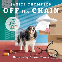Off the Chain Audiobook, by Janice Thompson