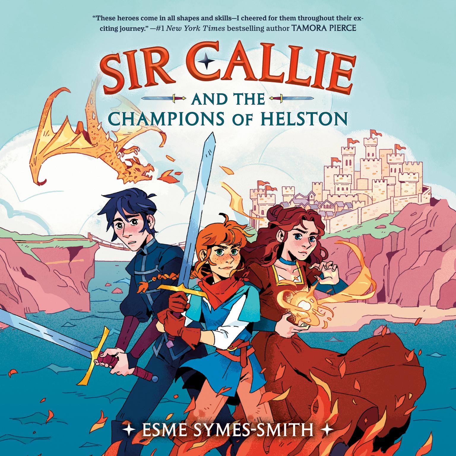 Sir Callie and the Champions of Helston Audiobook, by Esme Symes-Smith